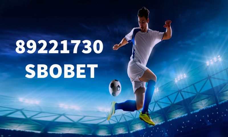 Cập nhật link đăng nhập vào 89221730. Com của nhà cái sbobet chính thức 4 89221730 - link vào nhà cái sbobet